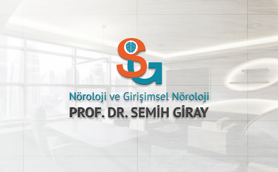 Prof. Dr. Semih Giray - Nöroloji ve Girişimsel Nöroloji